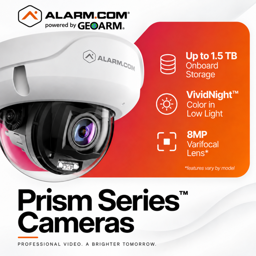 GeoArm Security introduces the all-new Alarm.com Prism Series™ Cameras. 
